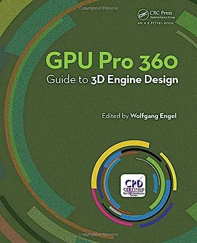 GPU Pro: Advanced Rendering Techniques: Engel, Wolfgang